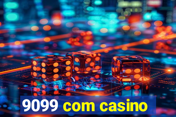 9099 com casino